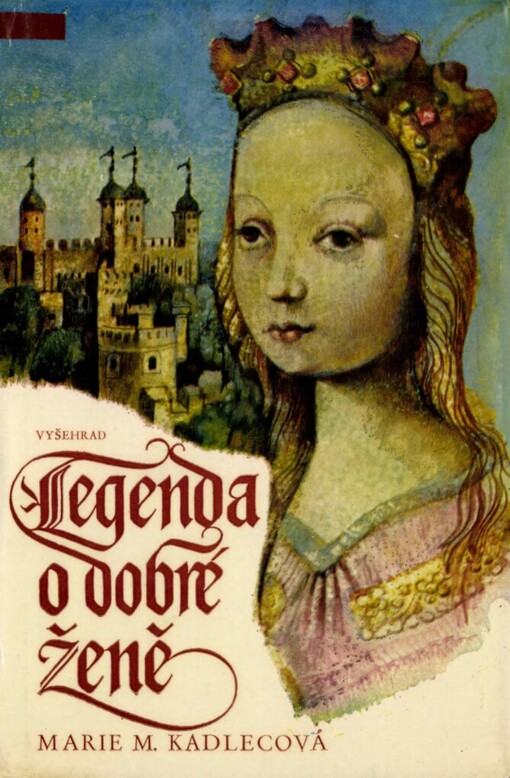 Legenda o dobré ženě