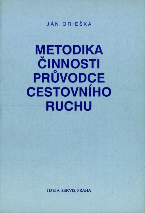 Metodika činnosti průvodce cestovního ruchu