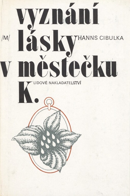 Vyznání lásky v městečku K.