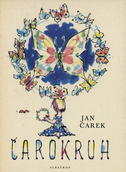 Čarokruh: soubor z básníkovy tvorby pro děti