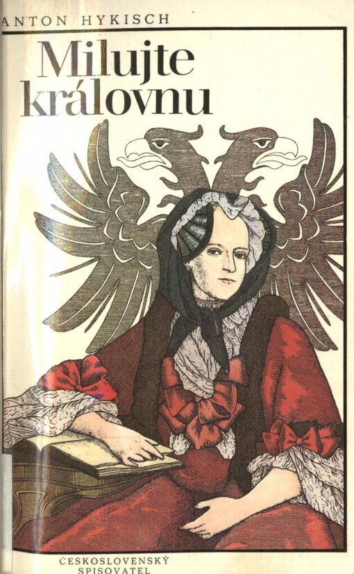 Milujte královnu: [Román o Marii Terezii], 2. vyd.