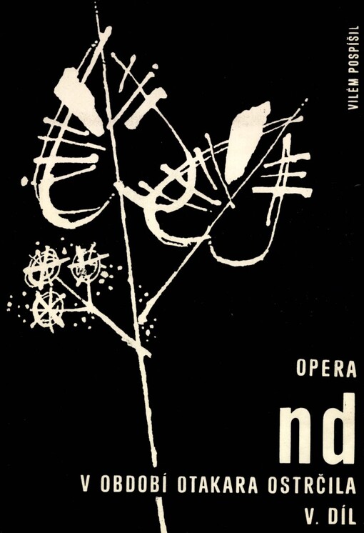 Opera Národního divadla v období Otakara Ostrčila.V. díl,Divadelní sezóny 1929/30-1931/32