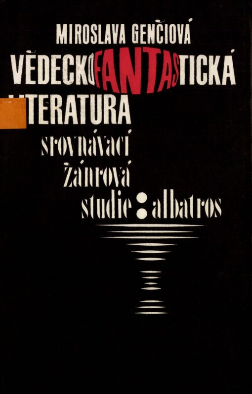 Vědeckofantastická literatura: srovnávací žánrová studie