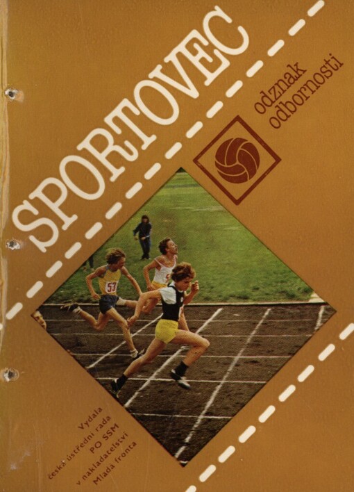 Sportovec :rady a návody k plnění a získání odznaku odbornosti Sportovec