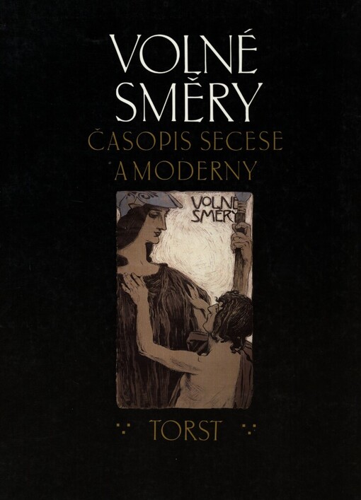 Volné směry: časopis secese a moderny