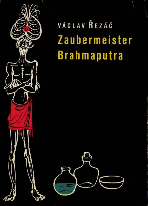 Zaubermeister Brahmaputra :Märchen