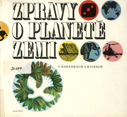 Zprávy o planetě Zemi v hádankách a kvízech