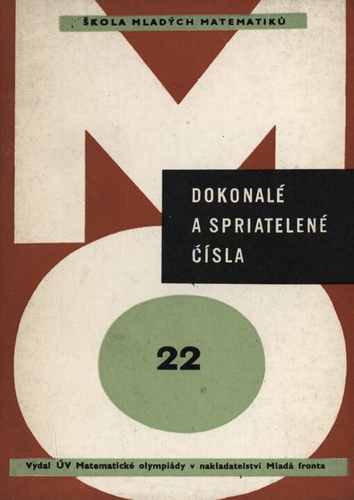 Dokonalé a spriatelené čísla