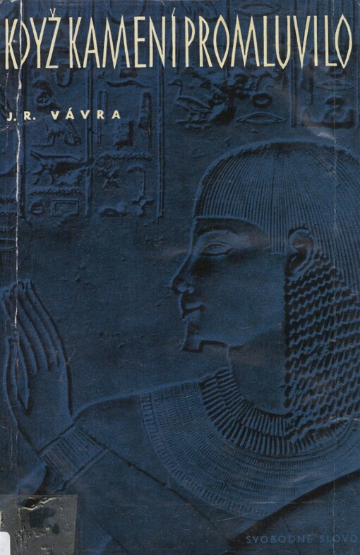 Když kamení promluvilo: kapitoly libanonsko-punsko-syrské