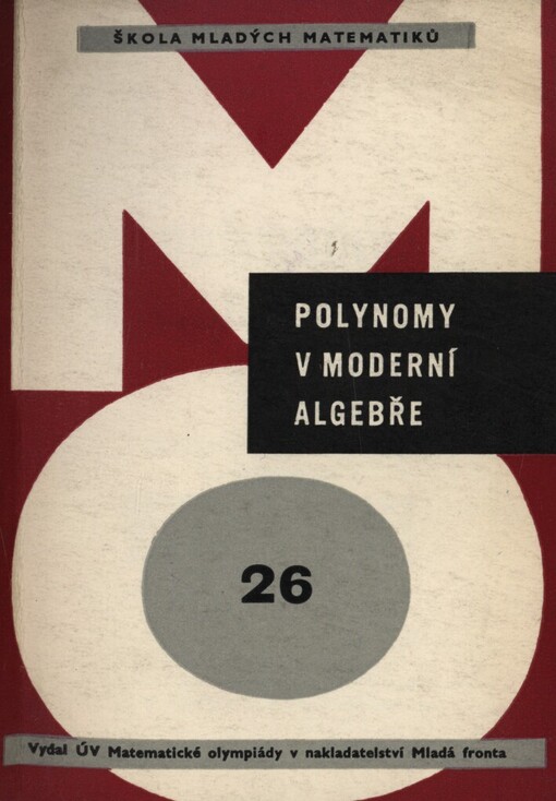 Polynomy v moderní algebře