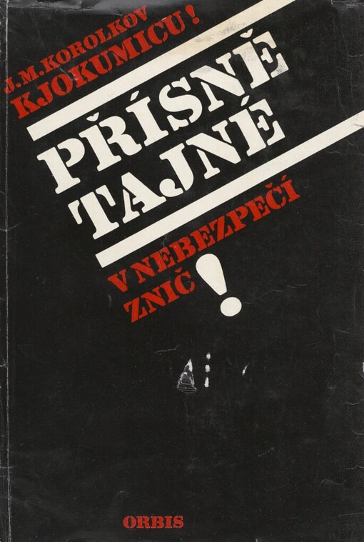 Kjokumicu! :Přísně tajné, v nebezpečí znič!