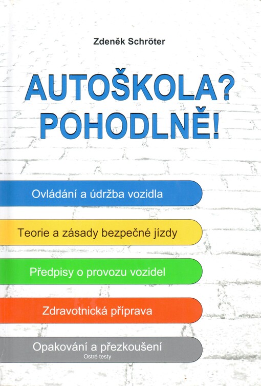 Autoškola? Pohodlně!