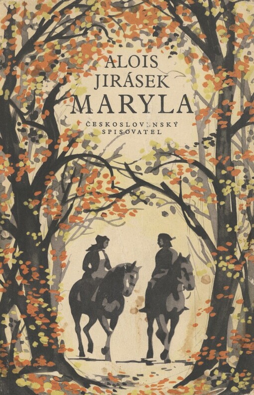 Maryla :Starodávná selanka, 1. vyd. v Čs. spis.
