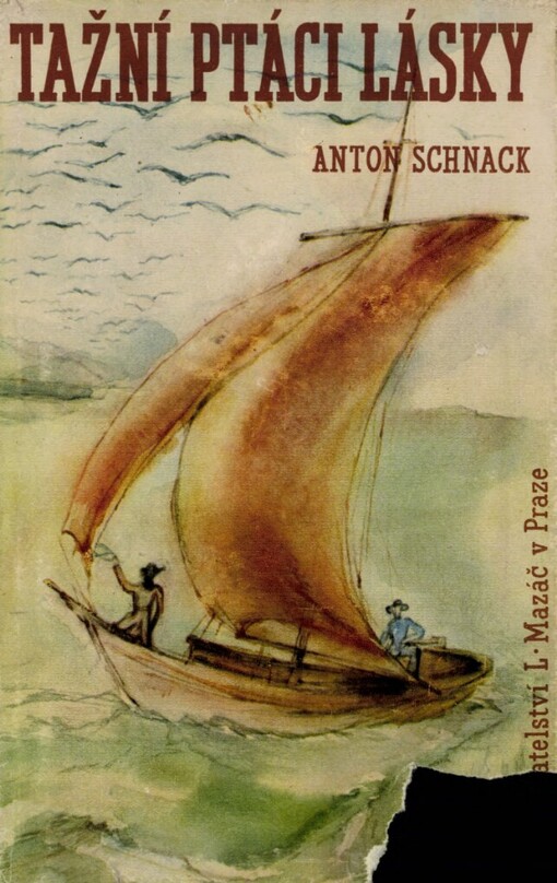 Tažní ptáci lásky :román