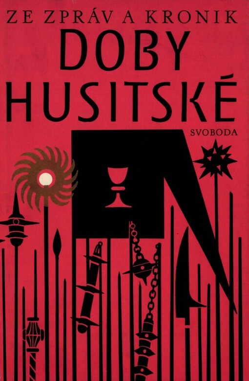Ze zpráv a kronik doby husitské