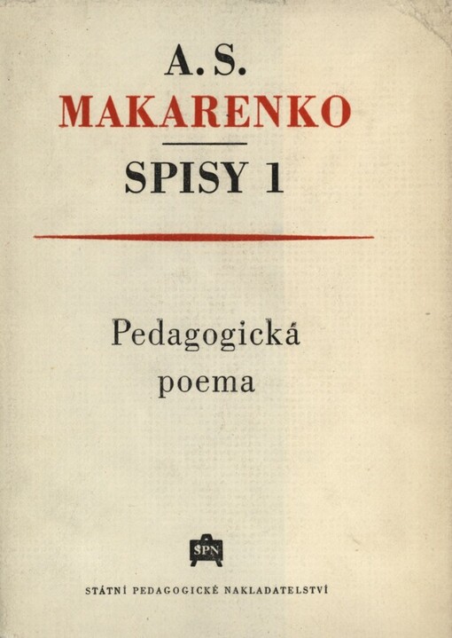 Spisy.1,Pedagogická poema