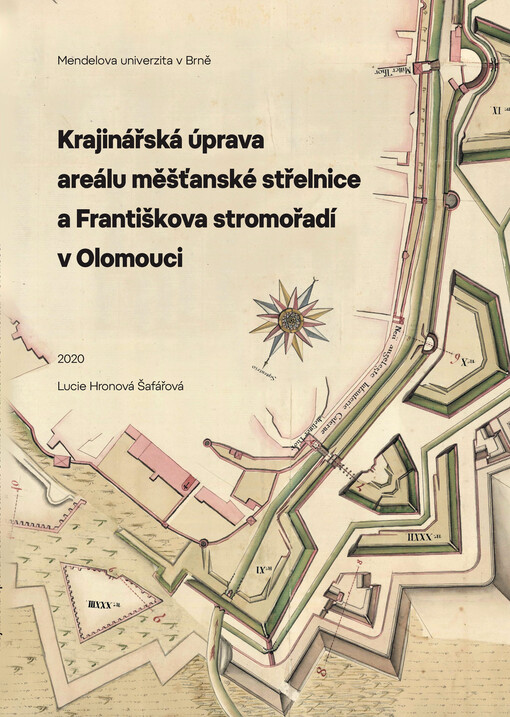Krajinářská úprava areálu měšťanské střelnice a Františkova stromořadí v Olomouci