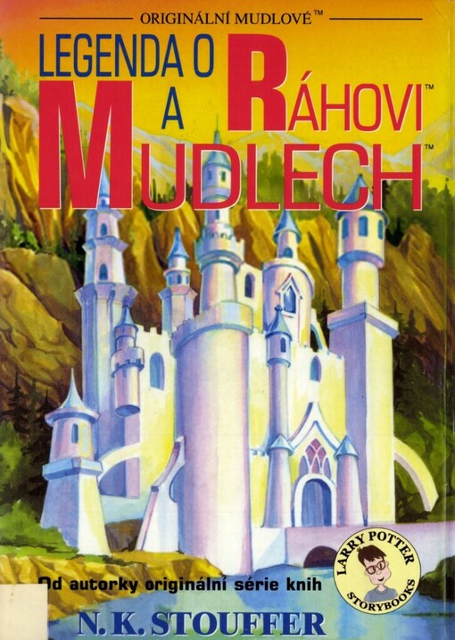 Legenda o Ráhovi a Mudlech