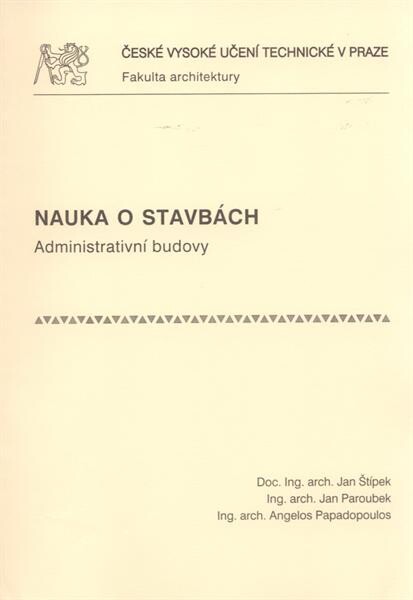 Nauka o stavbách : administrativní budovy