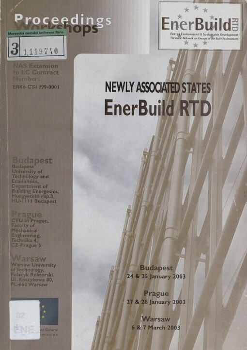 Newly associated states EnerBuild RTD :proceedings of workshops : Budapest, 24 & 25 January 2003, Prague, 27 & 28 January 2003, Warsaw, 6 & 7 March 2003
