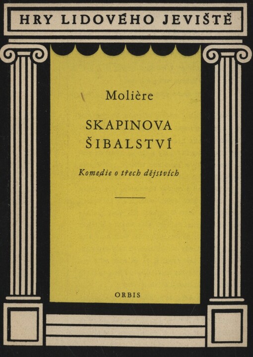 Skapinova šibalství: komedie o 3 dějstvích
