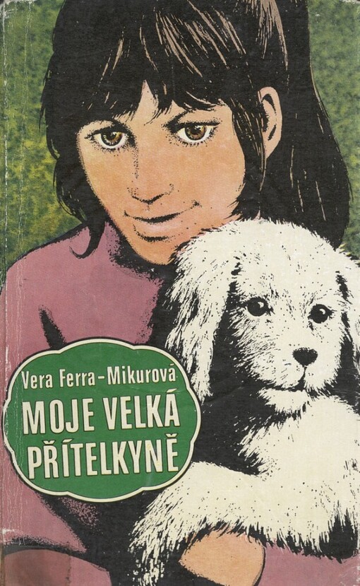 Moje velká přítelkyně
