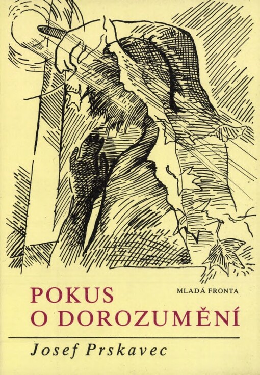 Pokus o dorozumění: sbírka básní