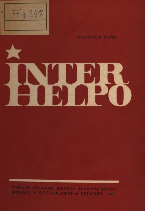 Interhelpo : osada ve stepi. Vzpomínky