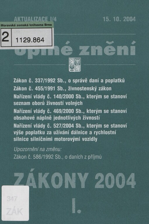 Zákony 2004.I/4 : aktualizace : 15.10.2004 : úplné znění