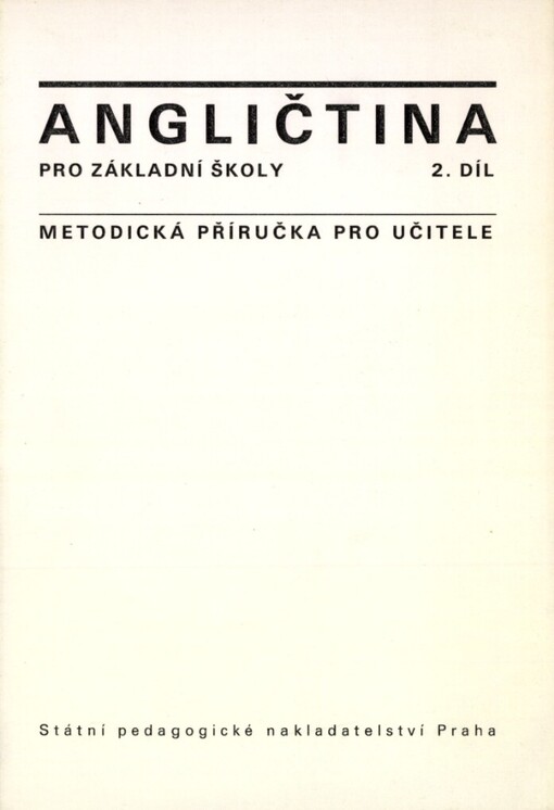 Angličtina pro základní školy: Metodická příručka pro učitele