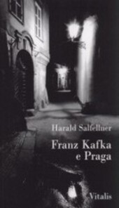 Franz Kafka e Praga