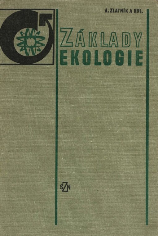 Základy ekologie: příručka pro vys. školy zeměd