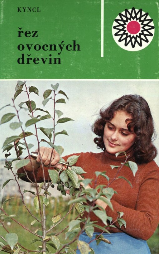 Řez ovocných dřevin, 3. vyd.