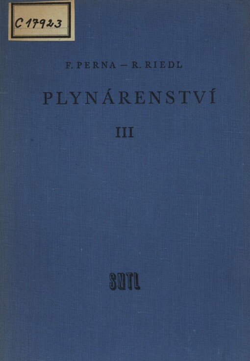Plynárenství :Celost. vysokoškolská učebnice : Určeno pracovníkům v oboru paliv.Část 3, Část 3.