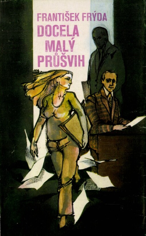 Docela malý průšvih