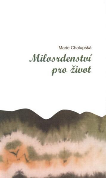 Milosrdenství pro život