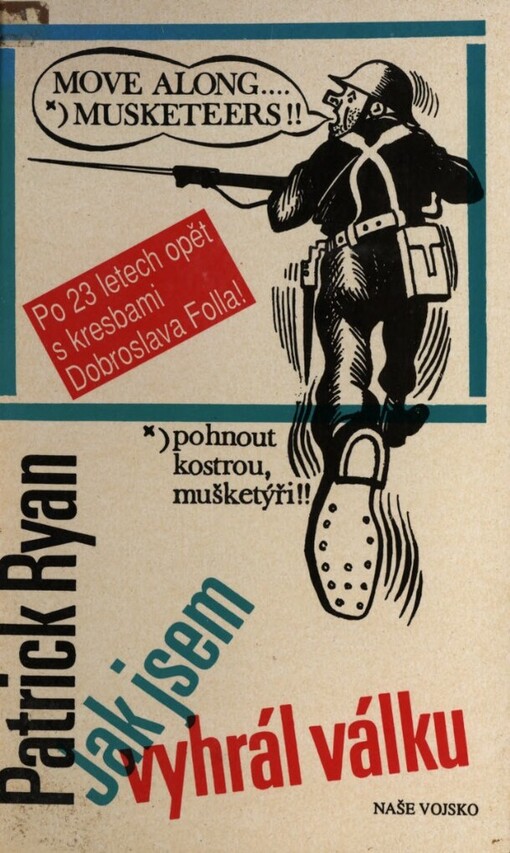 Jak jsem vyhrál válku