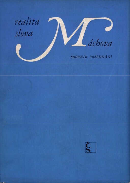 Realita slova Máchova :sborník pojednání