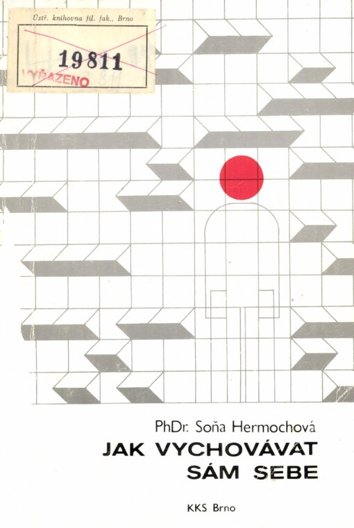 Jak vychovávat sám sebe: program psychologické přípravy pro partnerské vztahy
