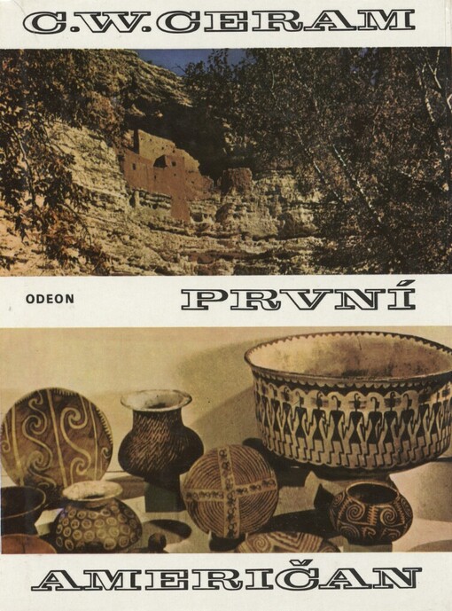 První Američan: tajemství předkolumbovských Indiánů