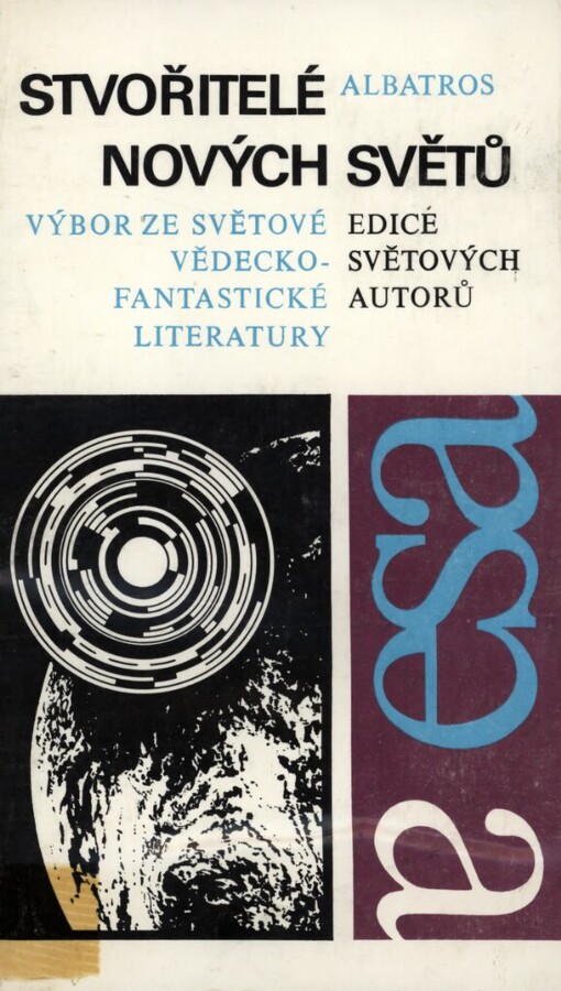 Stvořitelé nových světů: Výbor ze světové vědeckofantastické literatury