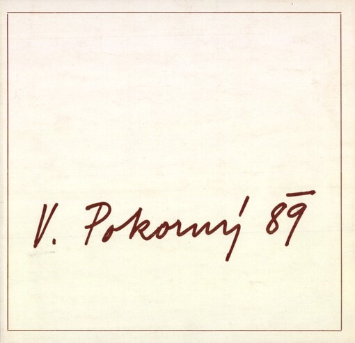 Václav Pokorný :výbor z malířského díla : Oblastní galerie v Liberci, leden-únor 1989 : [katalog