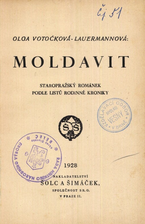 Moldavit :staropražský románek podle listů rodinné kroniky