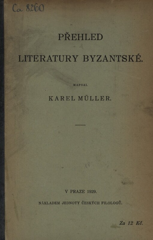 Přehled literatury byzantské