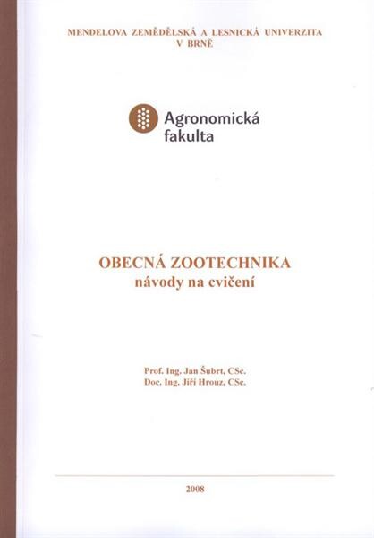 Obecná zootechnika: návody na cvičení