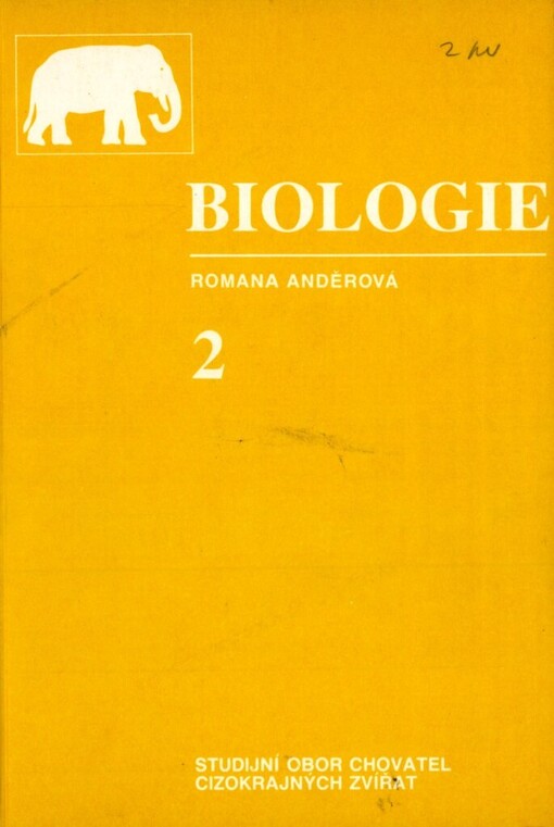 Biologie :Učební text pro 1. roč. SOU, stud. obor chovatel cizokrajných zvířat.Díl 1.