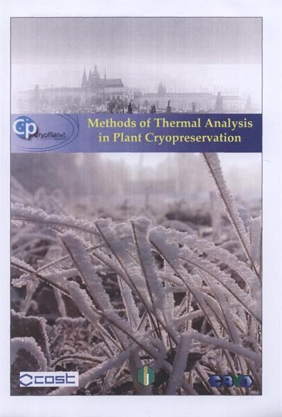 Methods of thermal analysis in plant cryopreservation