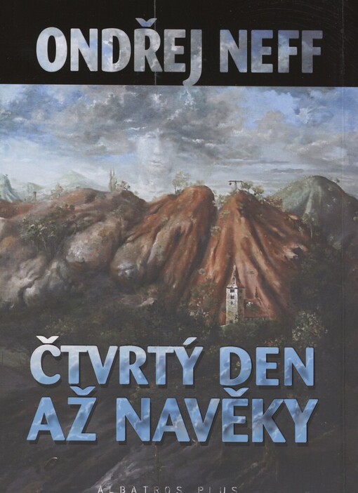 Čtvrtý den až navěky