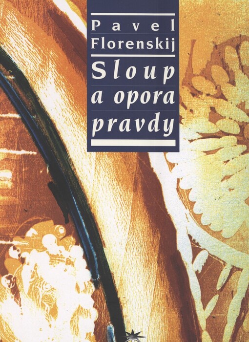 Sloup a opora pravdy