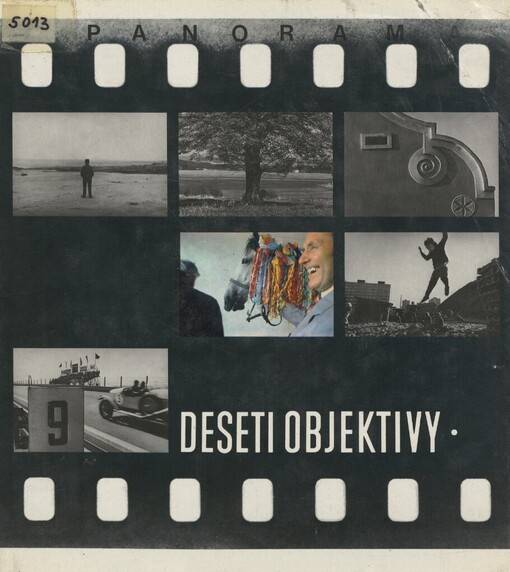 Deseti objektivy :[fot. publikace]